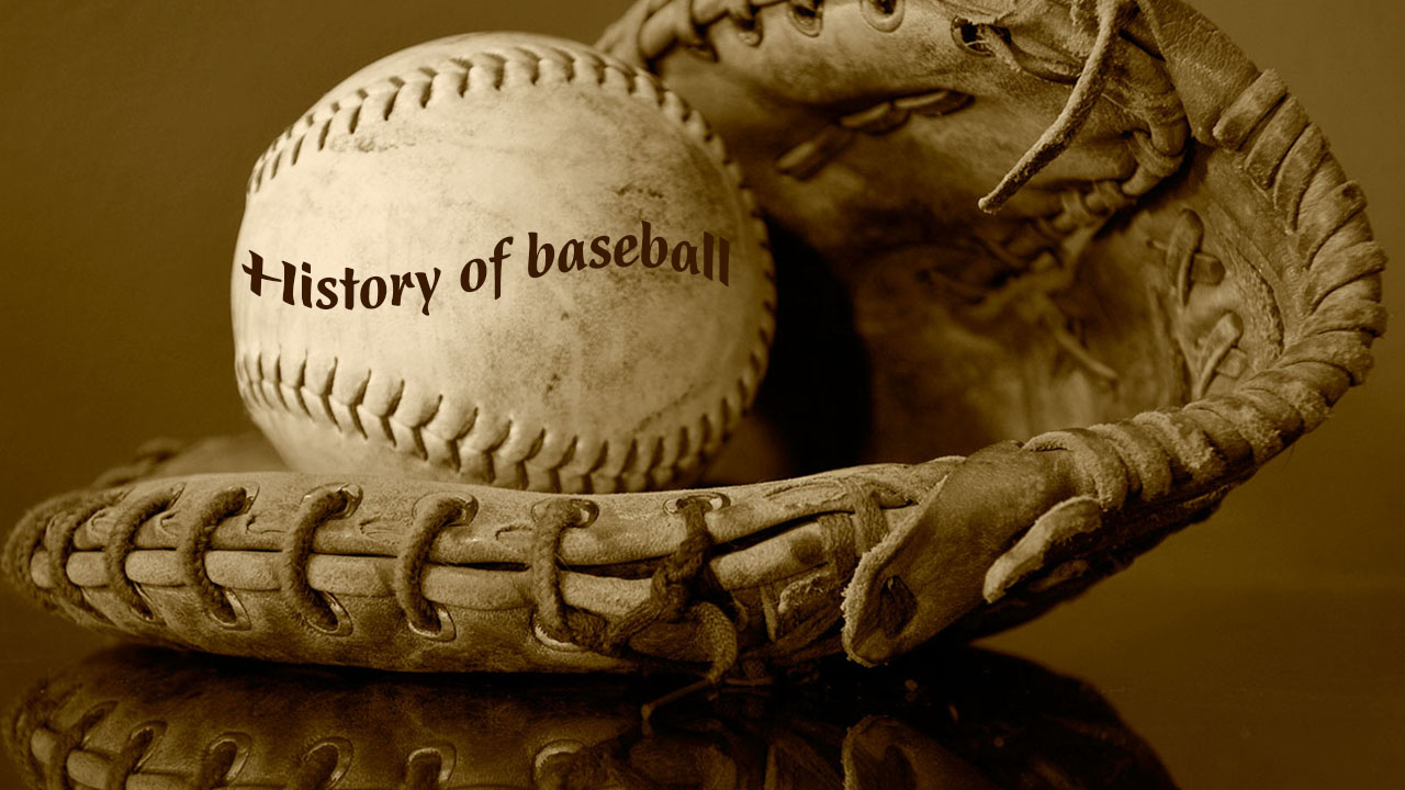 History of baseball